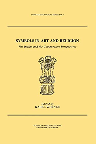 Symbols in Art and Religion The Indian and the Comparative Perspectives [Paperback]