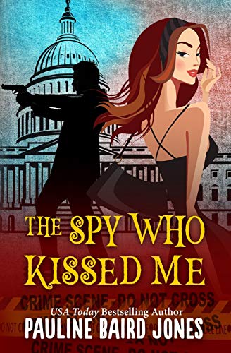 The Spy Who Kissed Me [Paperback]