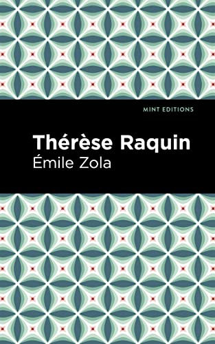 Thrse Raquin [Paperback]