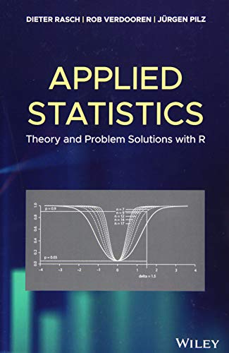 Applied Statistics Theory and Problem Solutions with R [Hardcover]