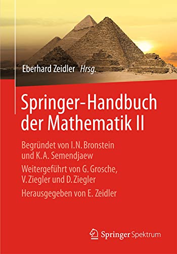 Springer-Handbuch der Mathematik II Begrndet von I.N. Bronstein und K.A. Semen [Hardcover]