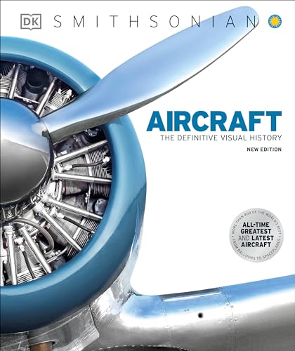 Aircraft: The Definitive Visual History [Hardcover]