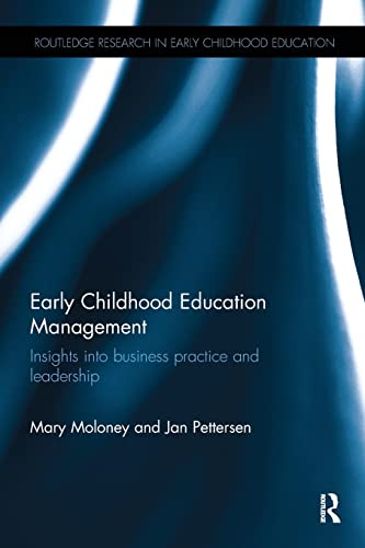 Early Childhood Education Management Insights into business practice and leader [Paperback]