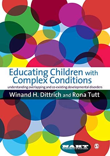 Educating Children with Complex Conditions Understanding Overlapping & Co-e [Paperback]