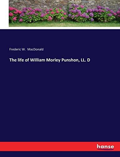 Life Of William Morley Punshon, Ll. D