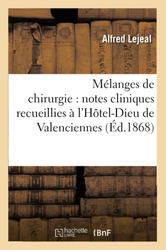 Melanges De Chirurgie