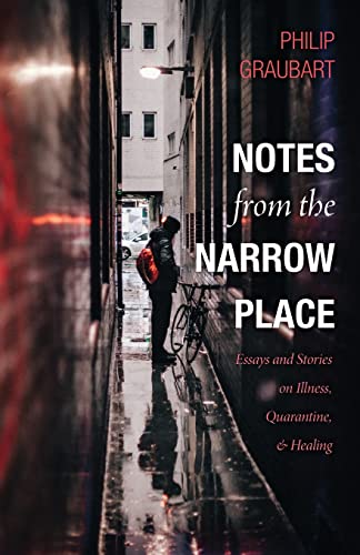 Notes From The Narrow Place