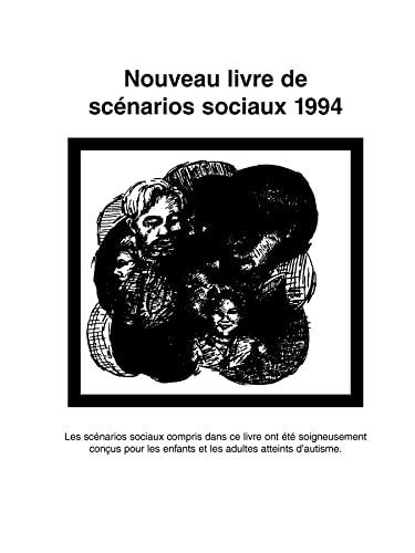 Nouveau Livre De Scenarios Sociaux 1994 Les Scenarios Sociaux Compris Dans Ce L [Paperback]