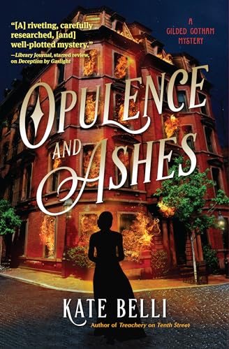 Opulence and Ashes [Hardcover]