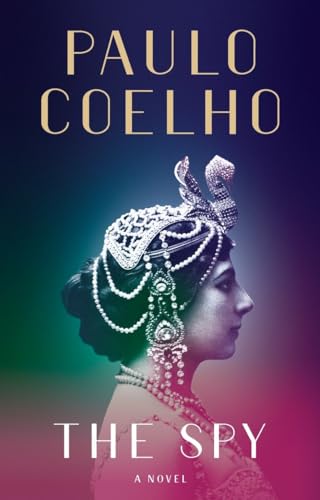 The Spy A novel [Hardcover]