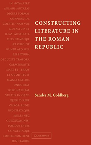 Constructing Literature in the Roman Republic [Hardcover]