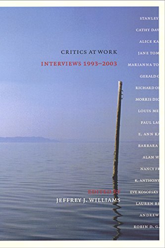 Critics at Work Interviews 1993-2003 [Hardcover]