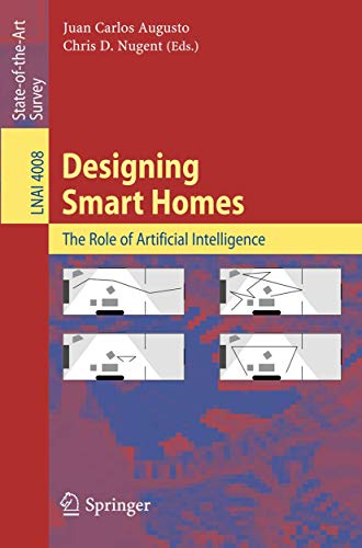 Designing Smart Homes The Role of Artificial Intelligence [Paperback]
