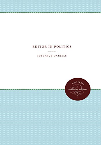Editor In Politics (enduring Editions) [Paperback]