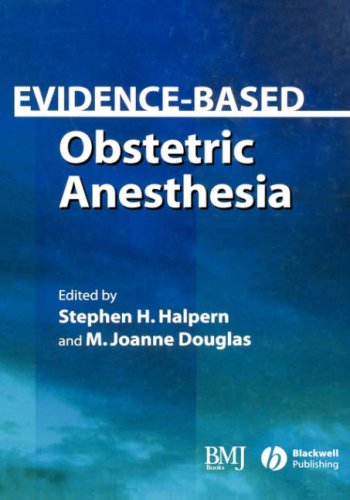Evidence-Based Obstetric Anesthesia [Hardcover]