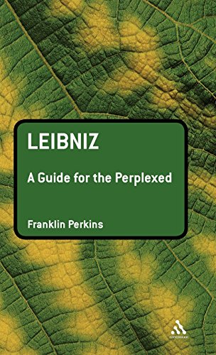 Leibniz A Guide for the Perplexed [Hardcover]