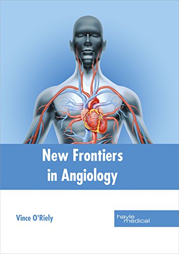 New Frontiers In Angiology [Hardcover]