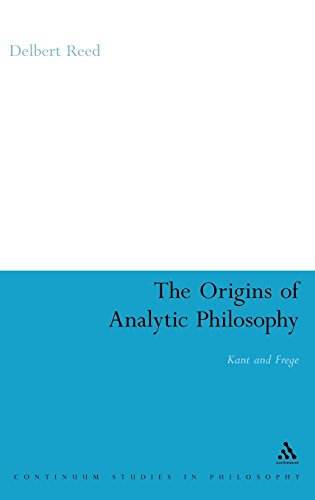 Origins of Analytic Philosophy Kant and Frege [Hardcover]