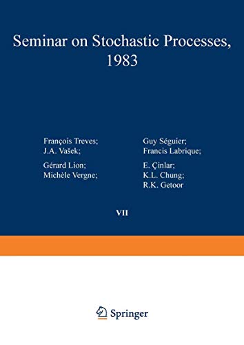 Seminar on Stochastic Processes, 1983 [Paperback]