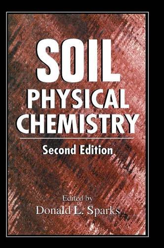 Soil Physical Chemistry, Second Edition [Hardcover]