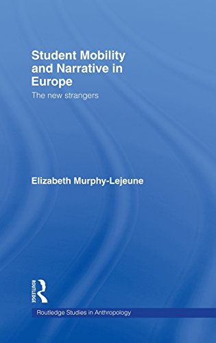 Student Mobility and Narrative in Europe The New Strangers [Hardcover]