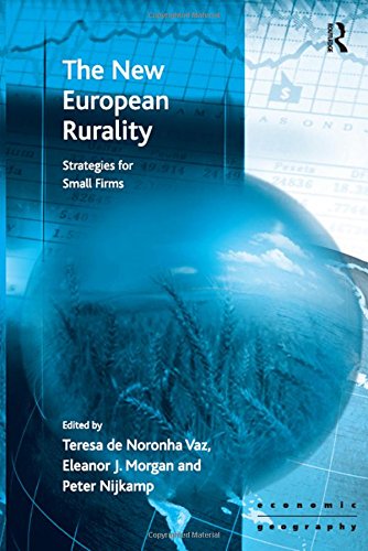 The New European Rurality Strategies for Small Firms [Hardcover]