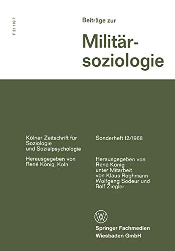 Beitrge zur Militrsoziologie [Paperback]
