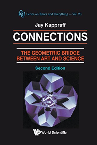 Connections The Geometric Bridge Between Art And Science [Paperback]
