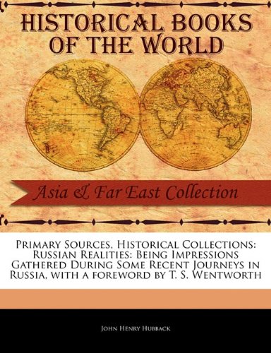 Primary Sources, Historical Collections  Russian Realities [Paperback]