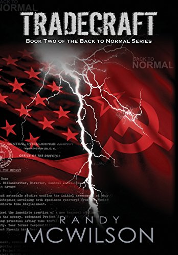 Tradecraft Book Two Of The Back To Normal Series [Hardcover]
