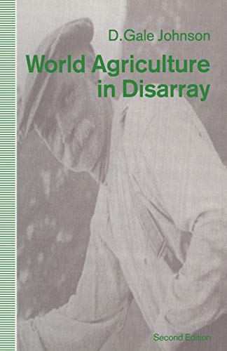 World Agriculture in Disarray [Paperback]
