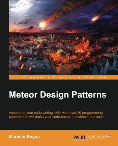 Meteor Design Patterns [Paperback]