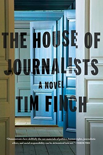 The House of Journalists A Novel [Paperback]