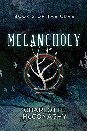 Melancholy Book Two Of The Cure (omnibus Edition) [Paperback]