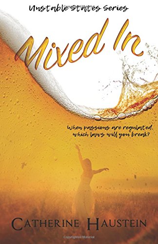 Mixed In (unstable States) (volume 1) [Paperback]