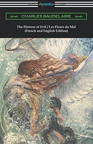 The Flowers Of Evil / Les Fleurs Du Mal (french And English Edition) [Paperback]