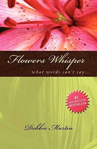 Flowers Whisper [Paperback]
