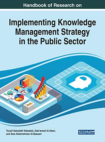 Implementing Knowledge Management Strategy in the Public Sector [Hardcover]
