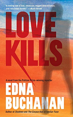 Love Kills A Britt Montero Novel [Paperback]