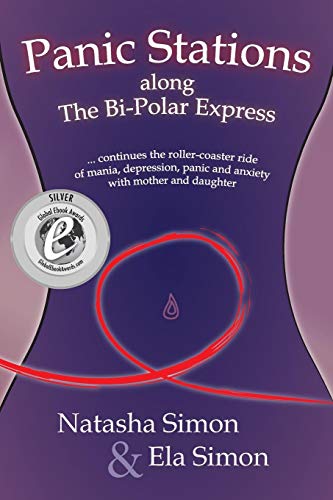 Panic Stations Along The Bi-Polar Express [Paperback]