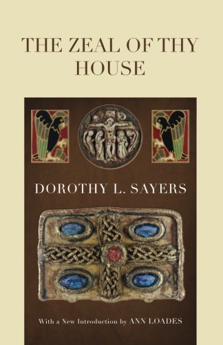 The Zeal of Thy House [Paperback]