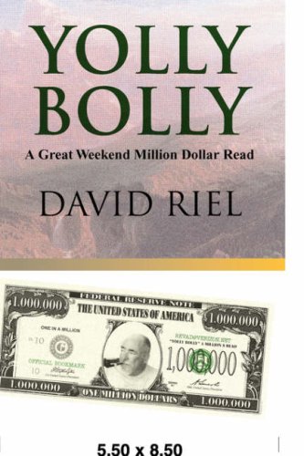 Yolly Bolly  A Great Weekend Million Dollar Read [Unknown]