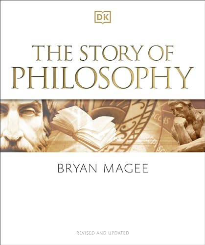 The Story of Philosophy A Concise Introduction to the World's Greatest Thinkers [Paperback]