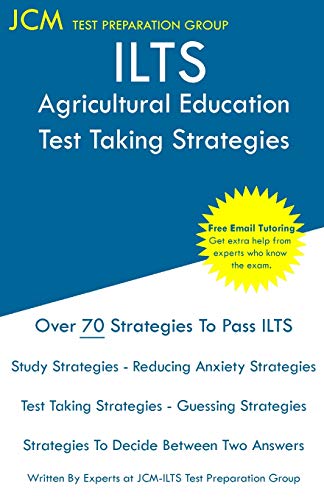 ILTS Agricultural Education - Test Taking Strategies [Paperback]