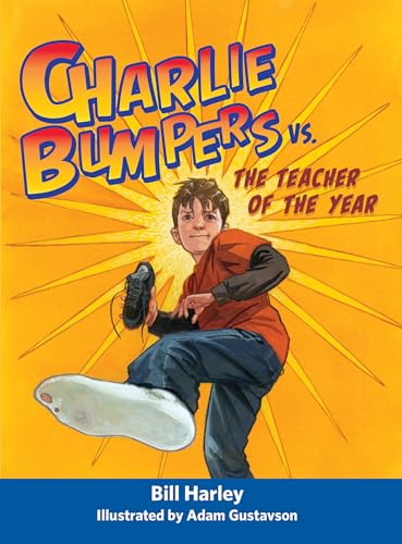 Charlie Bumpers vs. the Teacher of the Year [Hardcover]