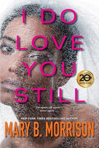 I Do Love You Still [Paperback]