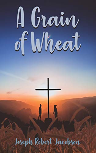 A Grain of Wheat [Hardcover]