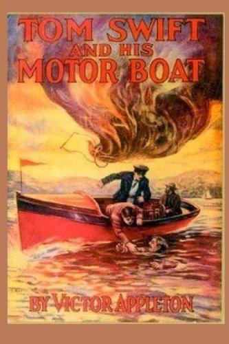 2 Tom Swift And His Motor Boat (volume 2) [Paperback]