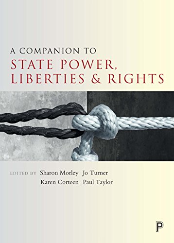 A Companion to State Power, Liberties and Rights [Hardcover]