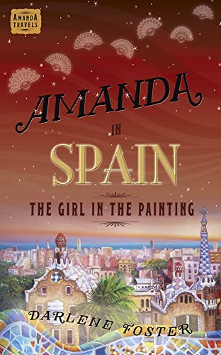 Amanda in Spain The Girl in the Painting [Paperback]